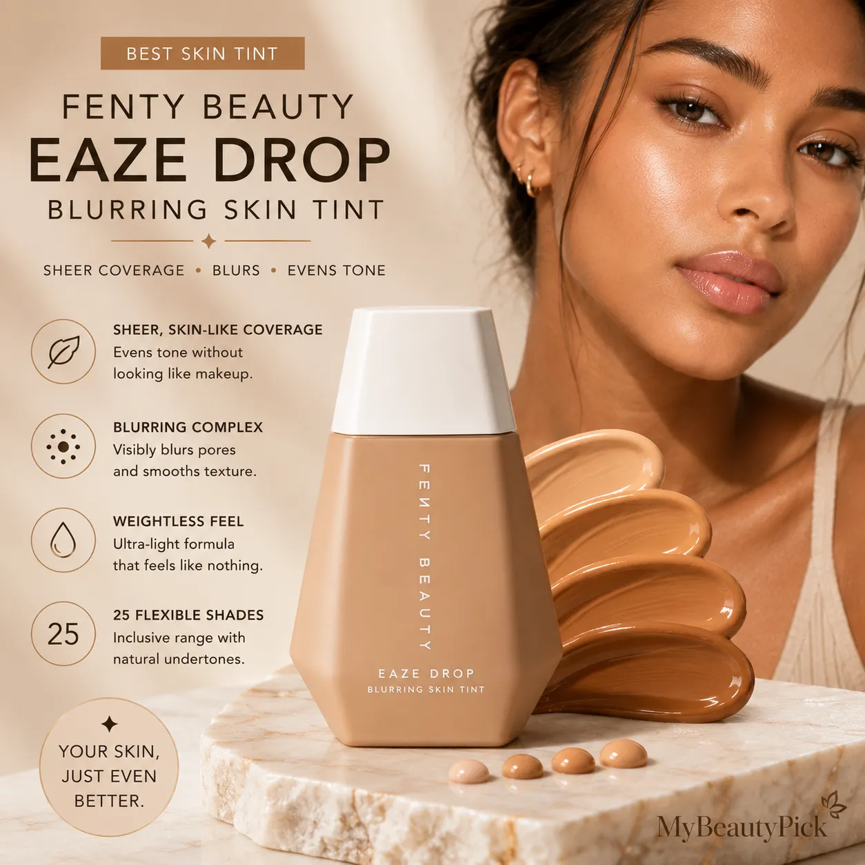 Best Foundation That Looks Like Skin: No-Makeup Makeup Picks 6 Fenty Beauty Eaze Drop blurring skin tint — sheer skin-like coverage with blurring complex and 25 flexible shades