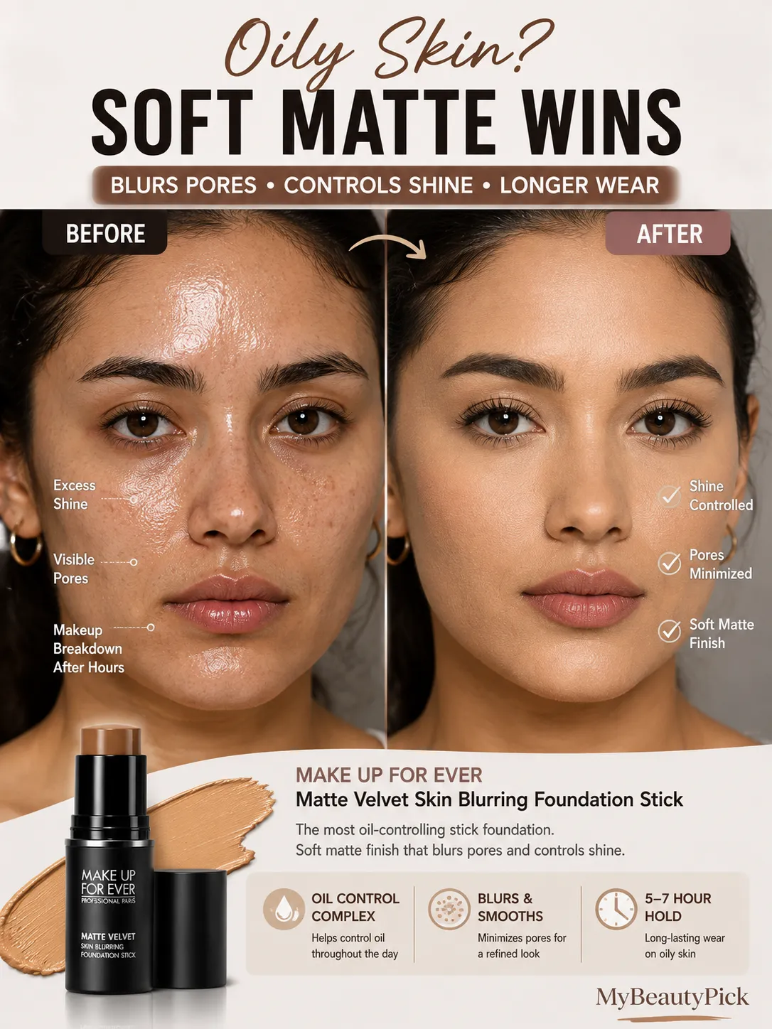 Best Stick Foundation for Dry, Oily and Combination Skin 5 Stick foundation for oily skin before and after — Make Up For Ever Matte Velvet blurs pores and controls shine